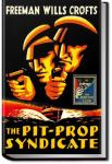 The Pit Prop Syndicate | Freeman Wills Crofts