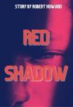 The Red Shadows | Robert Howard