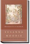 Roughing It in the Bush | Susanna Moodie