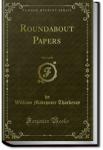Roundabout Papers | William Makepeace Thackeray