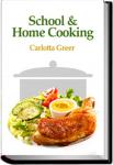 School and Home Cooking | Greer