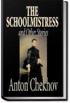 The Schoolmistress and Other Stories | Anton Pavlovich Chekhov