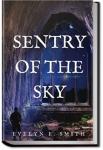 Sentry Of The Sky | Evelyn E. Smith