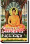 A Series of Lessons in Raja Yoga | William Walker Atkinson