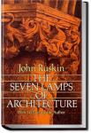 The Seven Lamps of Architecture | John Ruskin