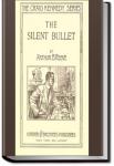 The Silent Bullet | Arthur B. Reeve