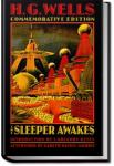 The Sleeper Awakes | H. G. Wells