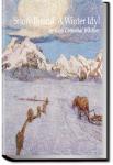 Snow-Bound: A Winter Idyl | John Greenleaf Whittier