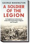 A Soldier of the Legion | George Manington
