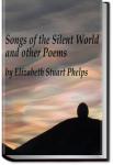 Songs of the Silent World | Elizabeth Stuart Phelps