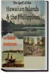 The Spell of the Hawaiian Islands and the Philippines | Isabel Anderson