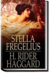 Stella Fregelius | Henry Rider Haggard
