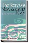 The Story of a New Zealand River | Jane Mander