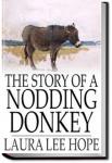 The Story of a Nodding Donkey | Laura Lee Hope