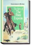 The Story of the Pony Express | Glenn D. Bradley