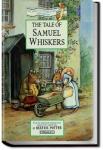 The Tale of Samuel Whiskers | Beatrix Potter