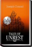 Tales of Unrest | Joseph Conrad