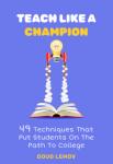 Teach Like a Champion | Doug Lemov