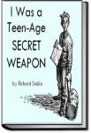 I Was a Teen-Age Secret Weapon | Richard Sabia