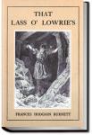 That Lass O' Lowrie's | Frances Hodgson Burnett