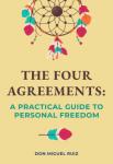 The Four Agreements | Don Miguel Ruiz