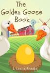 The Golden Goose Book | L. Leslie Brooke