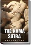 The Kama Sutra of Vatsyayana | Vatsyayana
