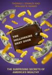 The Millionaire Next Door | Thomas J. Stanley and William D. Danko