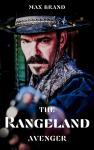 The Rangeland Avenger | Max Brand