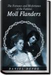 The Fortunes and Misfortunes of the Famous Moll Flanders | Daniel Defoe