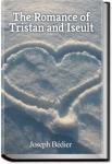 The Romance of Tristan and Iseult | Joseph Bédier