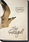The Seagull | Anton Pavlovich Chekhov