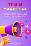 This Is Marketing | Seth Godin