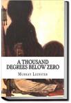 A Thousand Degrees Below Zero | Murray Leinster