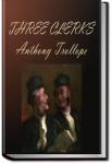 The Three Clerks | Anthony Trollope