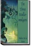 The Three Mulla-mulgars | Walter De la Mare
