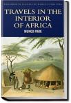 Travels in the Interior of Africa - Volume 1 | Mungo Park