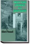 Twenty Years' Experience as a Ghost Hunter | Elliott O'Donnell