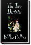 The Two Destinies | Wilkie Collins