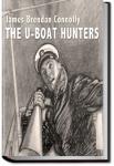The U-boat hunters | James B. Connolly