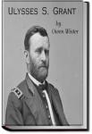Ulysses S. Grant | Owen Wister
