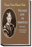 Village Life in America  | Caroline Cowles Richards