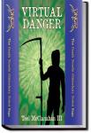Virtual Danger | Teel McClanahan III