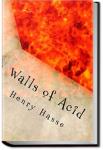 Walls of Acid | Henry Hasse