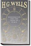 Washington and the Riddle of Peace | H. G. Wells