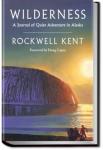 Wilderness: A Journal of Quiet Adventure in Alaska | Rockwell Kent