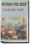 Within the Deep | R. Cadwallader Smith