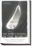 The Worst Journey in the World | Apsley Cherry-Garrard