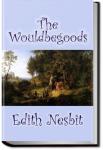 The Wouldbegoods | E. Nesbit