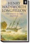 The Wreck of the Hesperus | Henry Wadsworth Longfellow
